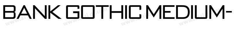 Bank Gothic Medium字体转换